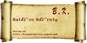 Balázs Károly névjegykártya